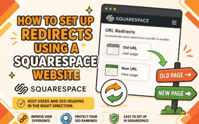 How to Set Up Redirects Using a Squarespace Website